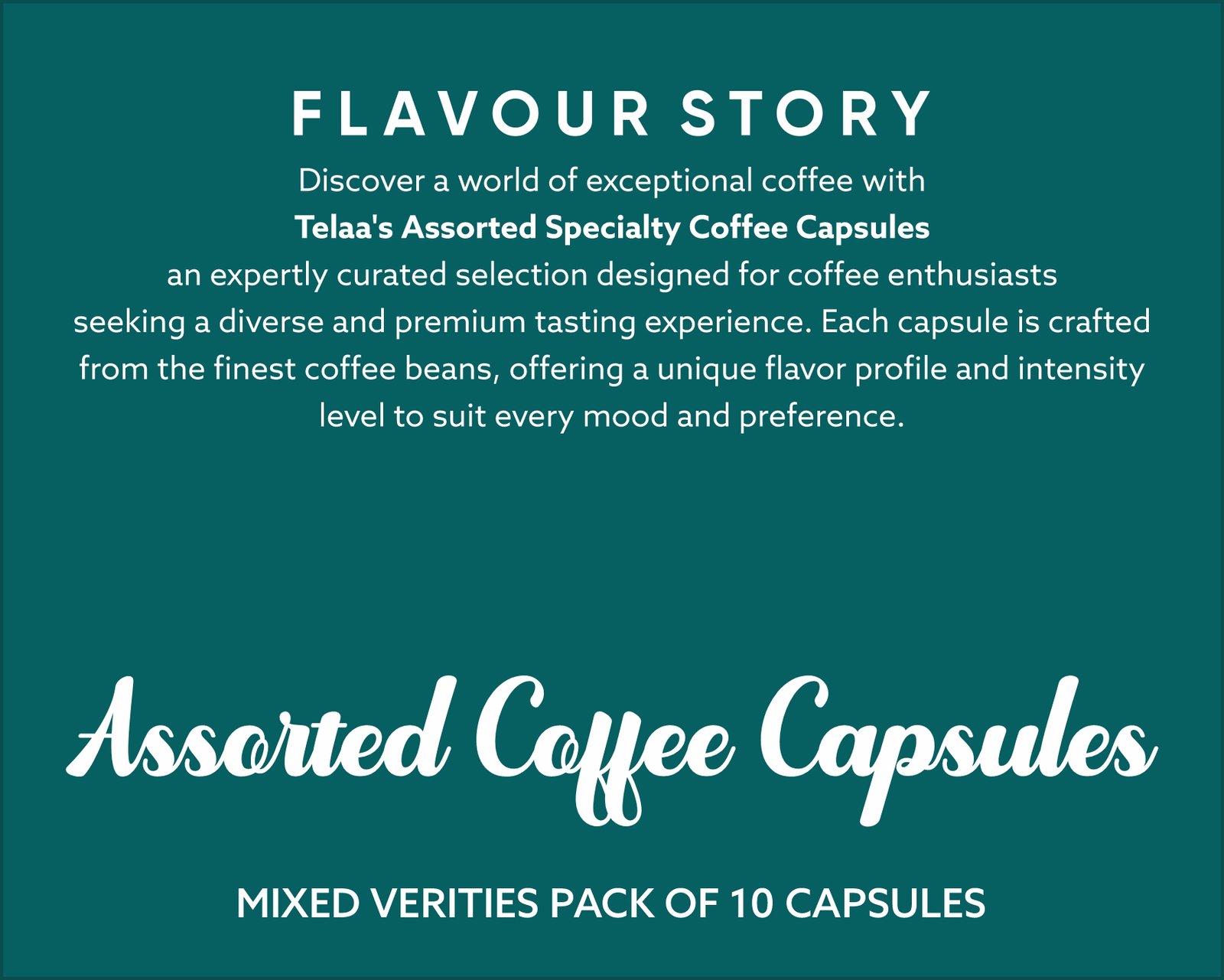 Telaa's Assorted Specialty Coffee Capsules – Mixed verities Pack of 10 Capsules - Image 5